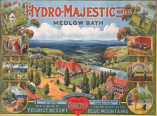Old advertisement of the Hydro majestic hotel
